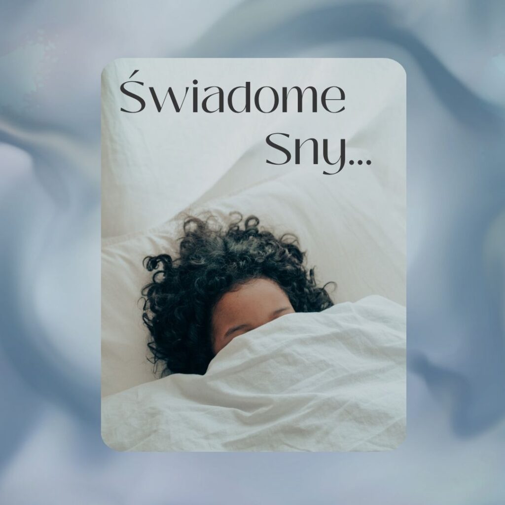 Świadome sny