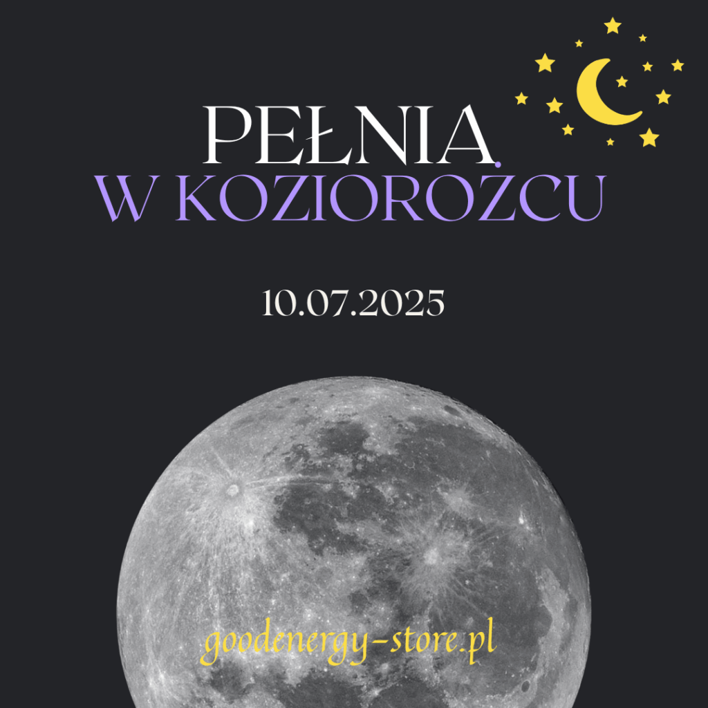pełnia w koziorożcu 10.07.2025