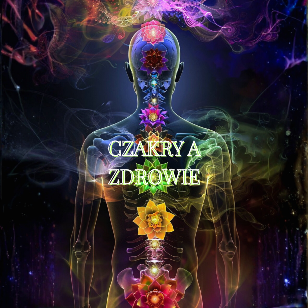 Czakry i zdrowie